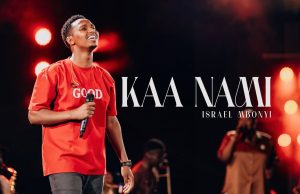 Gospel AUDIO | Israel Mbonyi – Kaa Nami | Download MP3