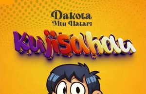 AUDIO | Dakota Mtu Hatari – Kujisahau | Dowenload MP3