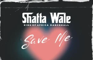 AUDIO | Shatta Wale – Save Me | Download MP3