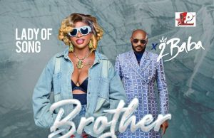 AUDIO | Esther Edokpayi ft 2Baba – Brother Sir | Download MP3