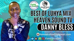 bestofluhyabydannyblessfw800q70ptruev21750774908731 Mzuka KIbao Danny Bless Mix