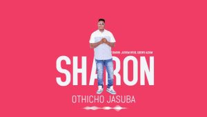 OTHICHO JASUBA   SHARON