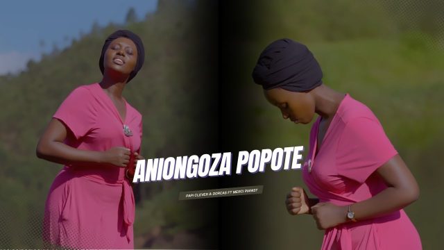 PAPI CLEVER & DORCAS ft MERCI PIANIST - ANIONGOZA POPOTE