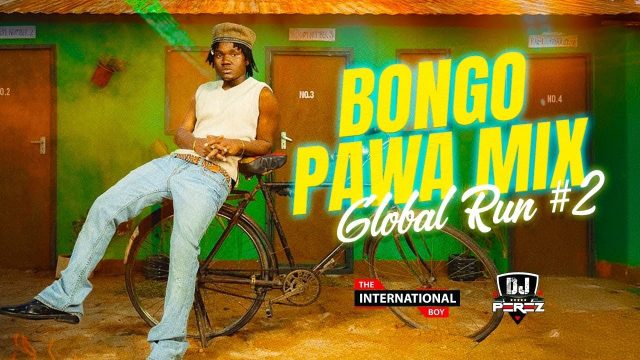 DJ Perez - Global RUN 2 Love Bongo Mix 2025 Pawa Mix Katam