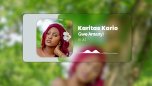 Karitas Kario   Gwe Amanyi