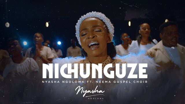 Nyasha Ngoloma ft Neema Gospel Choir - Nichunguze