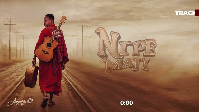 Asagwile - Nipe Maji