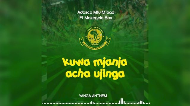 Adasco M2 M'bad ft Mazegele Boy - Sisi ndio Yanga