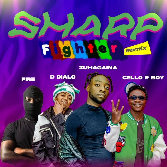ZuhAgaina feat Cello p Boy,D dialo x Fire - Sharp Fighter Remix