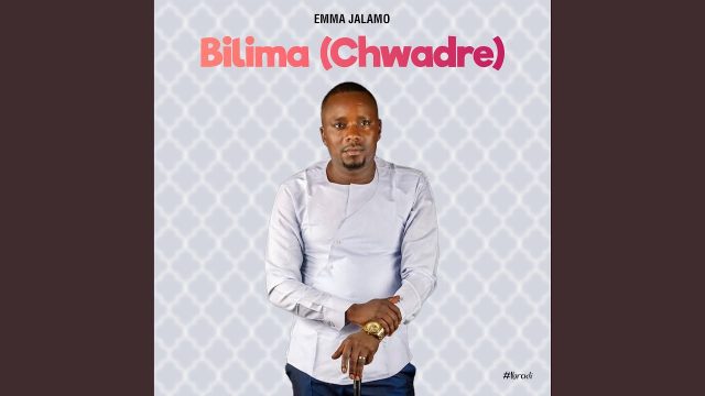 Emma Jalamo - Bilima (Chwadre)