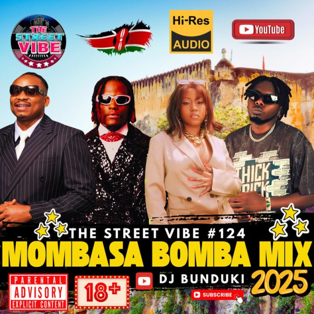DJ BUNDUKI - MOMBASA BOMBA MIX vol 124