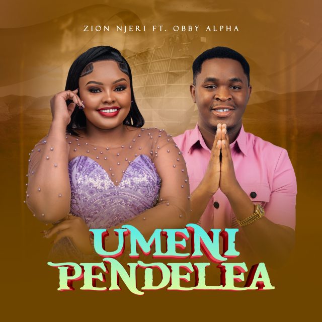 Zion Njeri ft Obby Alpha - Umenipendelea