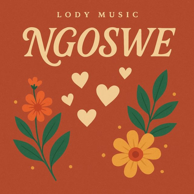 Lody Music - Ngoswe