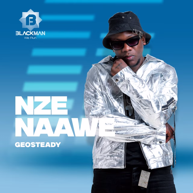 Geosteady - Nze Naawe Geosteady - Nze Naawe