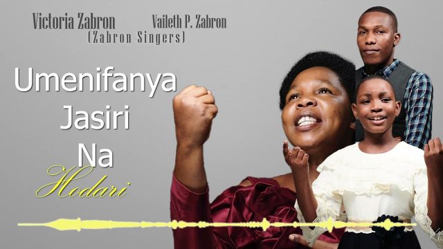 Victoria Zabron ft Vaileth Zabron - WEWE NI MUNGU Victoria Zabron ft Vaileth Zabron - WEWE NI MUNGU