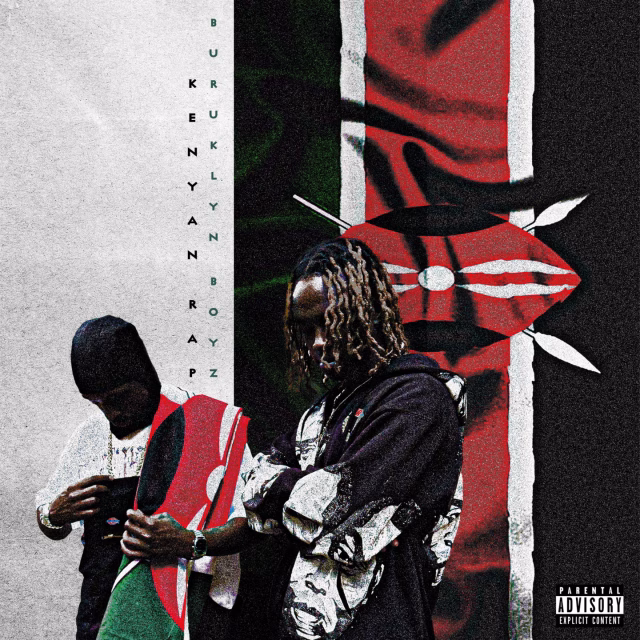 Buruklyn Boyz - Kenyan Rap