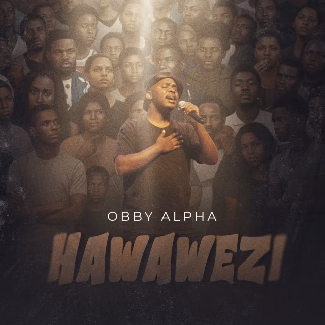 Obby Alpha - Hawawezi