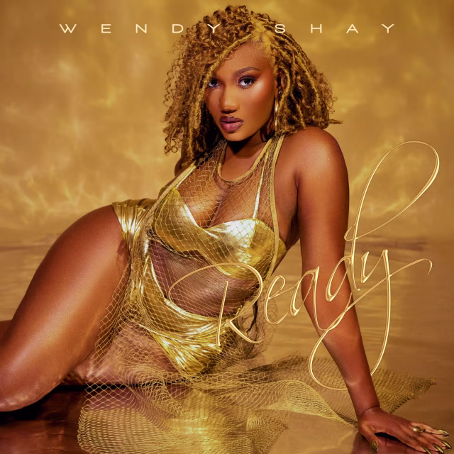 Wendy Shay - Ready Wendy Shay - Ready