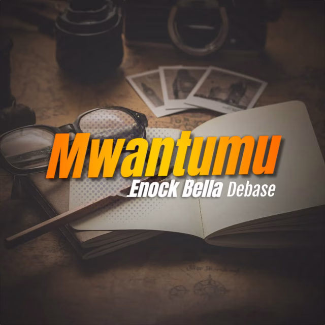Enock Bella - Mwantumu