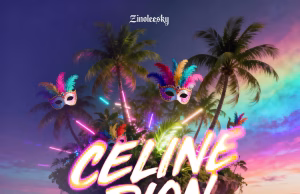 AUDIO | Zinoleesky – CELINE DION | Download MP3 Zinoleesky - CELINE DION