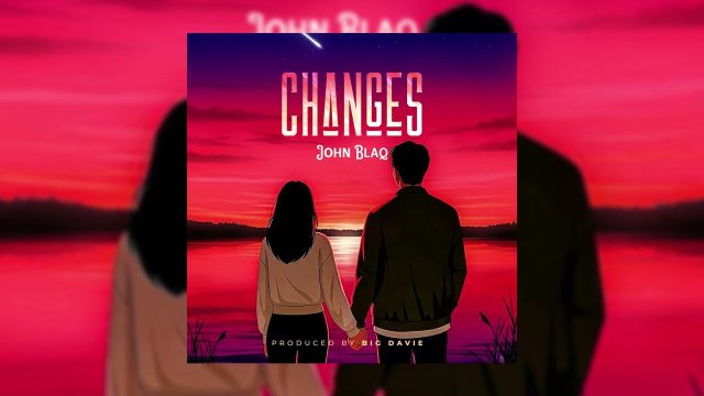 John Blaq - Changes