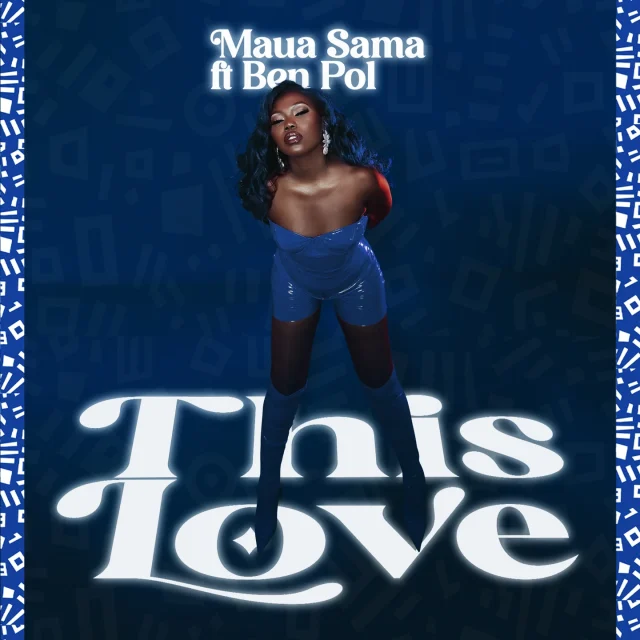 Maua Sama ft Ben Pol - This Love Maua Sama ft Ben Pol - This Love