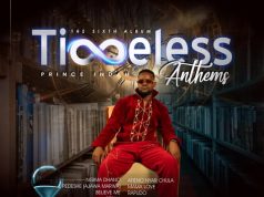 Prince Indah Releases Tracklist for His Sixth Studio Album “TIMELESS ANTHEMS” TIMELESS ANTHEMS