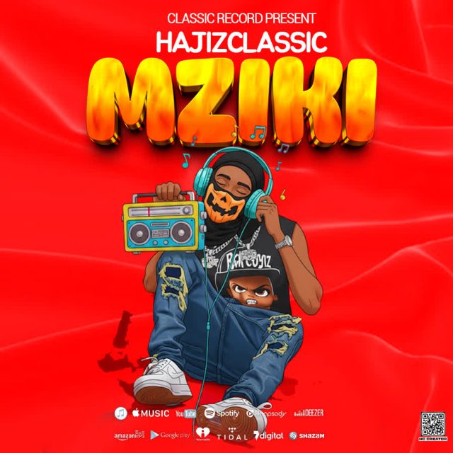 Hajizclassic - Mziki