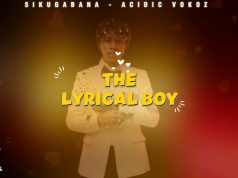 AUDIO | Acidic Vokoz – Sikugabana | Download MP3 Acidic Vokoz - Sikugabana
