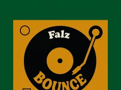 Falz – Bounce | Download MP3 Falz - Bounce