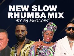 MIXTAPE | DJ SMOLLET – NEW SLOW RHUMBA MIX DJ SMOLLET - NEW SLOW RHUMBA MIX