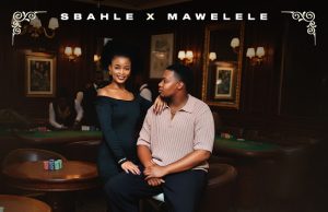 AUDIO | Sbahle ft Mawelele – Ngiyabheja Ngawe | Download MP3 Sbahle ft Mawelele - Ngiyabheja Ngawe